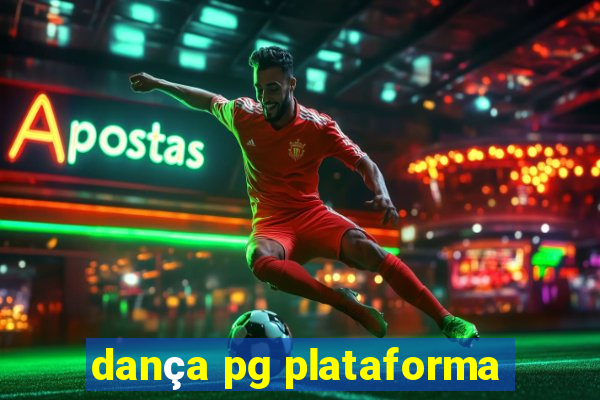 dança pg plataforma